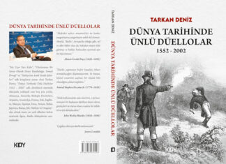 Tarkan DENİZ’in Yeni Kitabı, Dünya Tarihinde Ünlü Düellolar!.